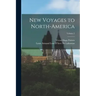 New Voyages to North-America; Volume 2