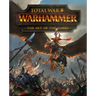 Total War: Warhammer - The Art of the Games