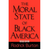 The Moral State of Black America