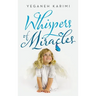 Whispers of Miracles