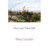 She Lives There Still