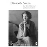 Elizabeth Severn: The "Evil Genius" of Psychoanalysis