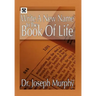 Write a New Name in the Book of Life