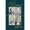 Southern Presbyterian Pulpit: Classic Nineteenth Century Sermons
