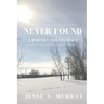 Never Found