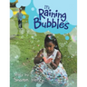 It's Raining Bubbles