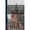 The Last Days Of The Romanovs