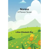 Norma: A Flower Scout