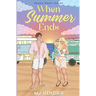 When Summer Ends