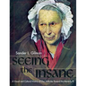 Seeing the Insane