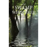 The Swamp Whisperer