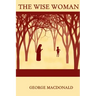The Wise Woman
