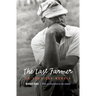 Last Farmer: An American Memoir