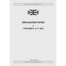 Explanatory Notes to Children Act 2004