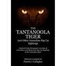 The Tantanoola Tiger: And Other Australian Big Cat Sightings