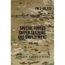 FM 3-05.222 Special Forces Sniper Training and Employment: April 2003