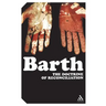 The Doctrine of Reconciliation: The Subject-Matter and Problems of the Doctrine of of Reco