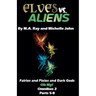 Elves vs. Aliens, Omnibus 2 Parts 5-8