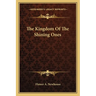 The Kingdom Of The Shining Ones