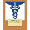 Disease and its causes. By: William Thomas Councilman