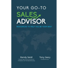 Your Go-To Sales Advisor: Resources to Help You Be Your Best
