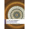 T&T Clark Handbook of Ecclesiology