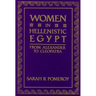Women in Hellenistic Egypt: From Alexander to Cleopatra