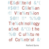 Edited Clean Version: Technology and the Culture of Control