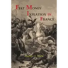 Fiat Money Inflation in France