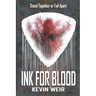 Ink For Blood