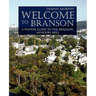Welcome To Branson: A Visitor Guide to the Branson Area