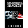 Total Confessions of a Narcissist