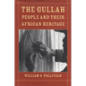 The Gullah People and Their African Heritage