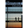 The Invisible College: What a Group of Scientists Has Discovered About UFO Influence on the Human Race