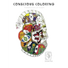 Conscious Coloring: Transmissions of Insight