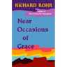 Near Occasions of Grace