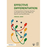 Effective Differentiation: A Training Guide to Empower Teachers and Enable Learners with Send and Specific Learning Difficulties