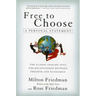 Free to Choose: A Personal Statement