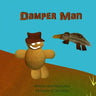 Damperman: An Australian version of a Gingerbread tale