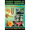 Rogers' School of Herbal Medicine Volume Seven: Endocrine System