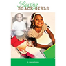 Raising Black Girls