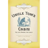 Uncle Tom's Cabin: Or Life Among the Lowly (Splendid)