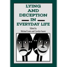Lying and Deception in Everyday Life
