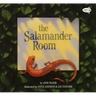 The Salamander Room
