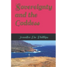 Sovereignty and the Goddess