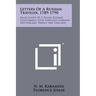 Letters Of A Russian Traveler, 1789-1790: An Account Of A Young Russian Gentleman's Tour Through Germany, Switzerland, France And England