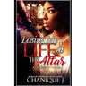 Losing My Life at the Altar: A Domestic Affair