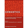 Semantics: An Interdisciplinary Reader in Philosophy, Linguistics and Psychology