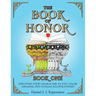 The Book of Honor: Book One