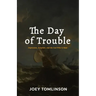 The Day of Trouble: Depression, Scripture, and the God Who Is Near